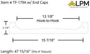 TF-179A  4ft Wrap Around Lens 15 1/2" Wide with End Caps