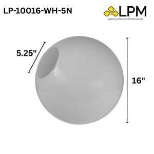 LP-10016-WH-5N White 16" Polycarbonate Globe with 5 1/4" Hole (NO NECK)