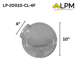 LP-20010-CL-4F Clear 10" Acrylic Globe with 4" Neck