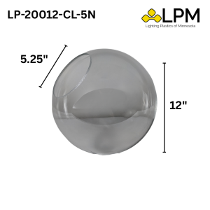 LP-20012-CL-5N Clear 12" Acrylic Globe with 5 1/4" Hole (NO NECK)