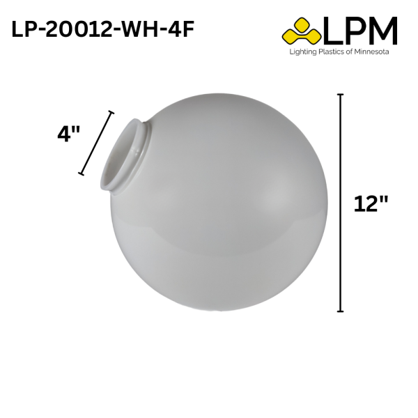 LP-20012-WH-4F White 12" Acrylic Globe with 4" Neck