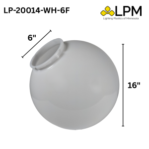 LP-20016-WH-6F White 16" Acrylic Globe with 6" Neck